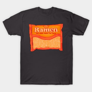 Ramen The Only Men I'm Into T-Shirt